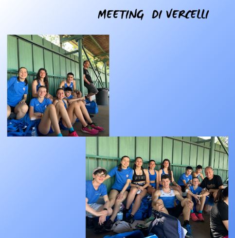 I nostri giovani al Meeting Città di Vercelli 